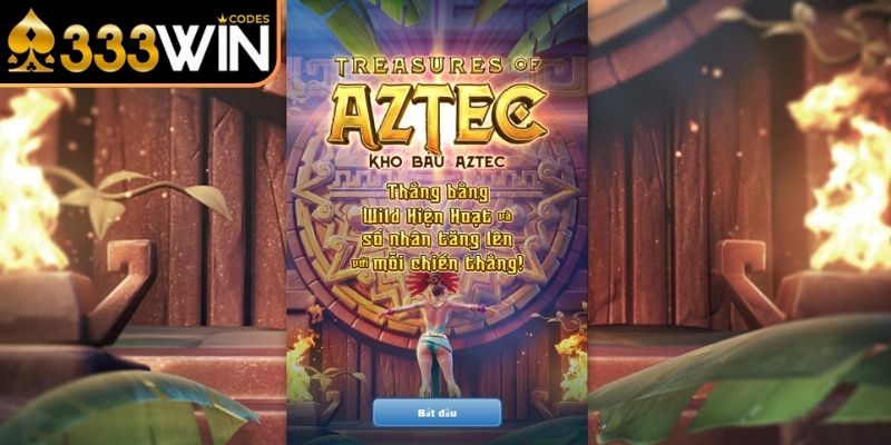 Hiểu đúng về Kho báu Aztec 333win 